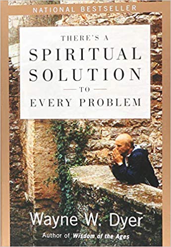 Book: There's a Spiritual Solution to Every Problem on LaurenGraceLiving's Top Ten Books list