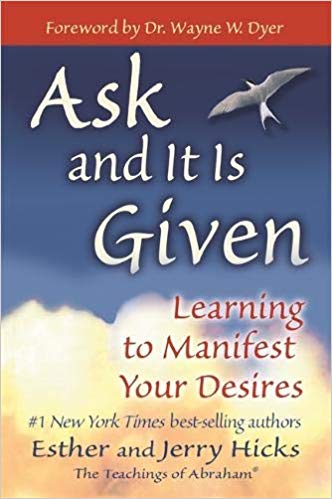 Book Ask And It Is Given by Esther and Jerry Hicks